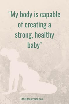 a person sitting on top of a surfboard next to a quote that reads, my body is capable of creating a strong, healthy baby