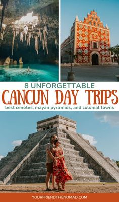 an image with text that reads 8 unforgetable cancun day trips