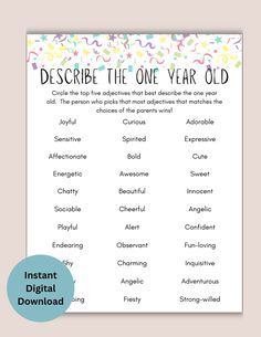 a printable poster with the words describe the one year old in different font and colors