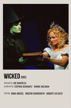 an image of a man and woman dressed in costumes with text that reads, wicked 2003 directed by joe mannello