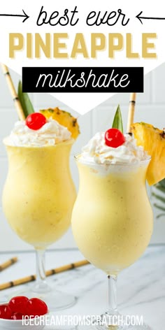 Two glassss filled with pineapple milkshake topped with whipped cream, a maraschino cherry, a pineapple slice and a red straw Pineapple Milkshake Recipe, Fruit Milkshake Recipe, Pineapple Ice Cream Recipe, Homemade Milkshake Recipe, Ice Cream From Scratch, Pineapple Shake, Yummy Milkshake Recipes, Fruit Milkshake, Milkshake Recipe Easy