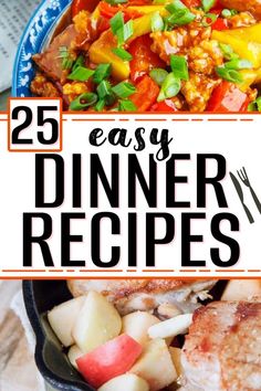 the 25 easy dinner recipes that are perfect for any mealer to make and eat