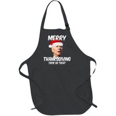 Quality made Merry Thanksgiving Trick Or Treat Funny Christmas Joe Biden Apron. One size fits most. This stain-release apron gives you full-length protection. Thanksgiving Hacks, Apron Pockets, Funny Halloween, Unique Styles, Funny Christmas, Halloween Funny, Christmas Humor, Halloween Christmas, Trick Or Treat