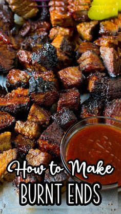 how to make burnt ends with bbq sauce on the side and text overlay that reads, how to make burnt ends