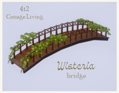 a wooden bridge with trees on it and the words wisteria bridge above it