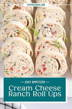 cream cheese ranch roll ups with text overlay