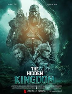 the movie poster for the upcoming film, the hidden kingdom with three men standing in front of