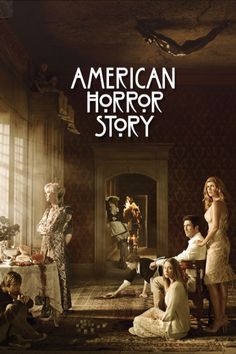 an american horror story movie poster with people sitting around the table and on the floor