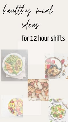 healthy meal ideas for 1 hour shifts