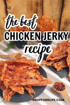 The best chicken jerky recipe text overlay on image of chicken jerky. Ground Chicken Jerky Recipes, Chicken Jerky Recipes Dehydrator, Dehydrator Recipes Jerky, Ground Beef Jerky Recipes Dehydrator, Pork Jerky Recipe Dehydrator, Chicken Jerky Recipes, Diy Jerky, Dehydrator Snacks