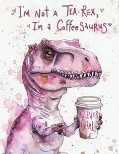 a drawing of a dinosaur holding a cup of coffee