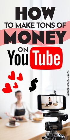 a video camera with the words how to make tons of money on youtube