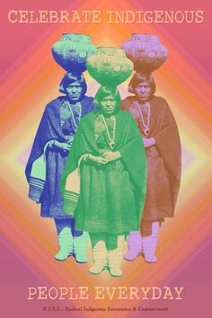 an image of people with hats on their heads and the words, celebrate indigenouss people everyday