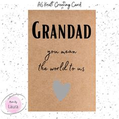 a card with the words grandad written on it and a heart in the middle