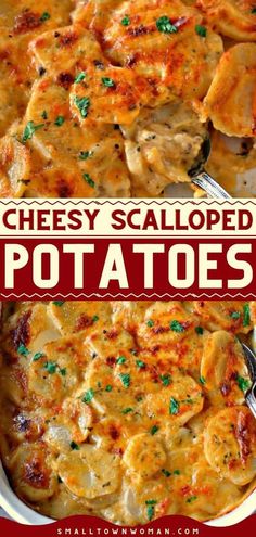 cheesy scalloped potatoes in a white casserole dish with text overlay