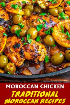 moroccan chicken and olives in a skillet with text overlay that reads moroccan chicken traditional moroccan recipes