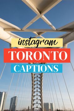 the top 10 things to do in toronto, canada with text overlay that reads instagram