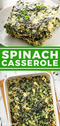 spinach casserole in a white dish on a green and white background with the words spinach casserole above it