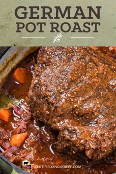 a pot roast with carrots and beef is shown in the foreground text reads how to cook german pot roast