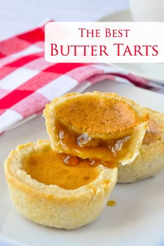 the best butter tarts on a plate with a red and white checkered table cloth