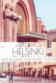 an old building with the words helsinki self - guided walking tour over it