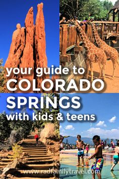 the colorado springs with kids and teens is featured in this postcard for your guide