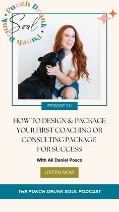 the punch drink soul podcast episode 21 how to design and package your first coaching or consulting package for success