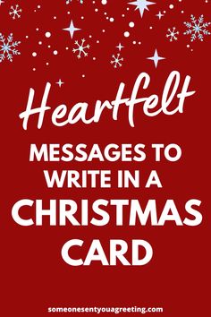 a red christmas card with the words heart felt messages to write in a christmas card