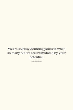 Stop doubting yourself! 💪 While you’re busy second-guessing, others see your true potential. Embrace your power and inspire others. #SelfGrowth #Motivation #Confidence Stop Doubting Yourself, Doubting Yourself, Second Guessing, Empowerment Quotes