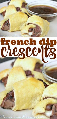 french dip crescent pastries on a white plate with dipping sauce in the background and text overlay that reads, french dip crescents