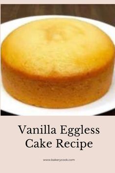 vanilla eggless cake recipe on a white plate