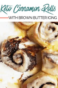 cinnamon rolls with brown butter icing are on a white plate and the title reads, keto cinnamon rolls with brown butter icing