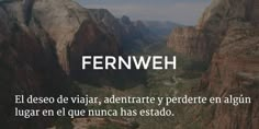 the words fernweih are written in white on top of black rocks and mountains