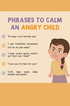 an angry child is shown with the words phrases to calm and help them understand their feelings