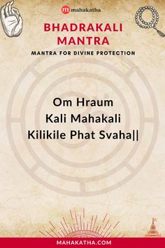 The Bhadrakali mantra is a powerful Kali mantra for divine protection. Click here to learn its meaning, benefits and how it can heal you. Kali Gayatri Mantra, Kali Mata Mantra, Spiritual Mantras, Ma Kali, Protection Sigils