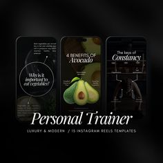 three cell phones with the words personal trainer and an image of avocado on them