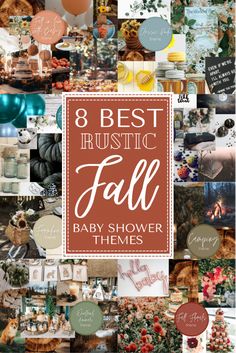 the 8 best rustic fall baby shower themes in this postcard collage is full of photos