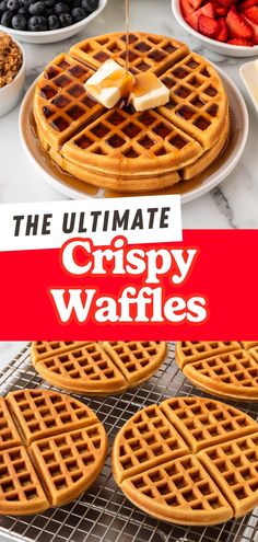 the ultimate crispy waffles recipe is made with only three ingredients and ready to be eaten