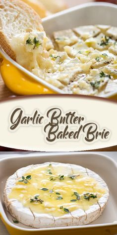 garlic butter baked brie in a casserole dish with bread on the side