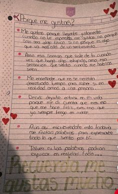 a piece of paper with writing on it that has hearts drawn on it and the words in spanish