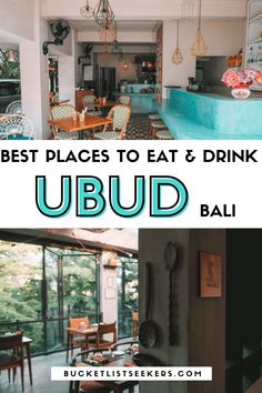 the best places to eat and drink in ubud bali, where you can get drinks