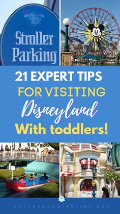 the disneyland theme park with text overlay reading 21 expert tips for visiting disneyland with toddlers