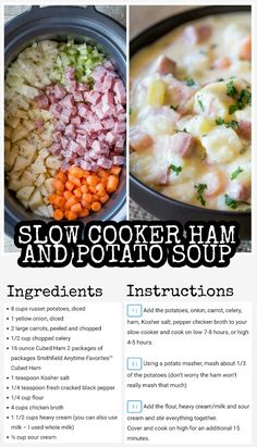 the instructions for slow cooker ham and potato soup