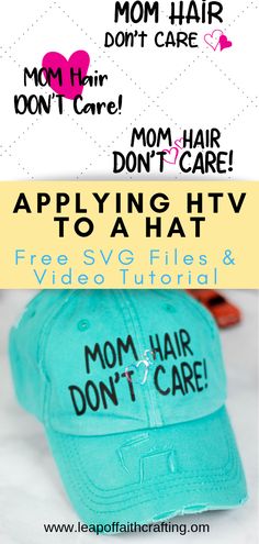 a cap with the words mom hair don't care on it and an image of a