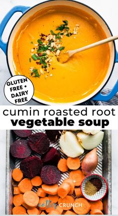 carrots, beets and other vegetables in a pot with text overlay that reads cumin roasted root vegetable soup