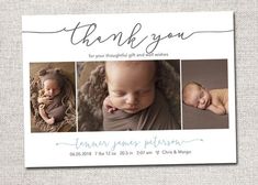 a baby's birth announcement with three photos and the words thank you on it