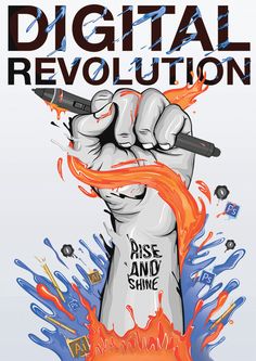 a poster with the words digital revolution written on it and an orange hand holding a pen