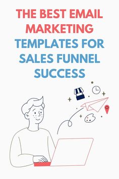 the best email marketing templates for sales funnel success