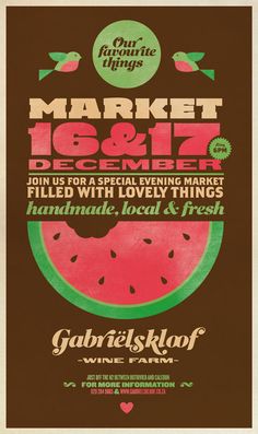 a poster with watermelon on it and the words market & rishe