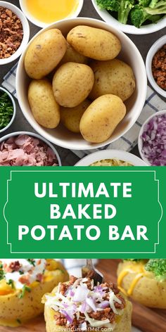 the ultimate baked potato bar recipe is ready to be eaten and served in small bowls